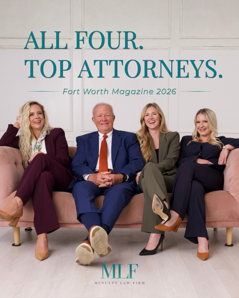 All four McNulty Law Firm attorneys named Top Attorney by Fort Worth Magazine, 2026